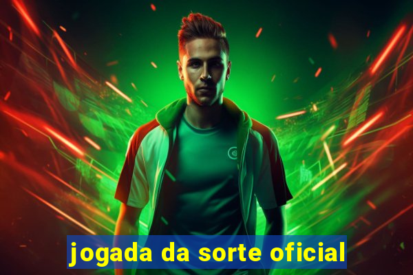 jogada da sorte oficial